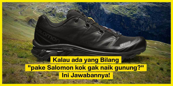 Salomon sneakers gunung? betul ga sih